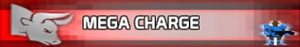 Mega Charge