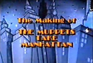 MakingOfMuppetsTakeManhattan