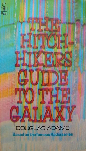 The Hitchhiker's Guide To The Galaxy (book) - Hitchhikers