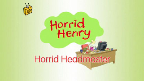 Image - Horrid Henry, Horrid Headmaster.png - Horrid Henry Wiki