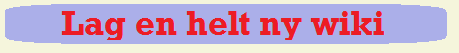 Lag en ny wiki.png