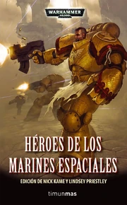 Héroes de los Marines Espaciales (héroes de los Marines Espaciales 1)