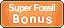 Super Fossil Bonus