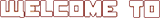 Welcome-to