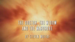 The Doctor, the Widow and the Wardrobe