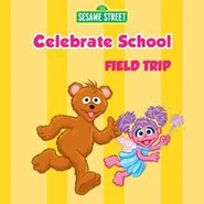 CelebrateSchoolFieldTrip