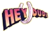 Hey Dude