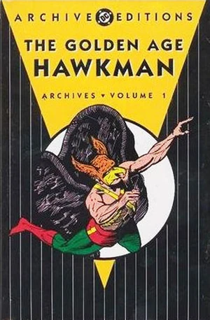 Cover for Golden Age Hawkman Archives #1