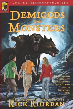 Demigods and Monsters