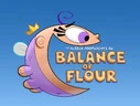 Titlecard-Balance of Flour