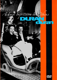 Duran Duran - A First Impression In Athens wikipedia in greece DVD 1