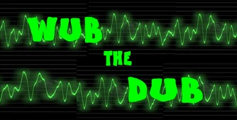 Wub The Dub