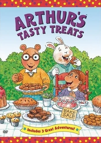 Arthur: Arthur s Tasty Treats movie