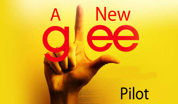Pilot Glee
