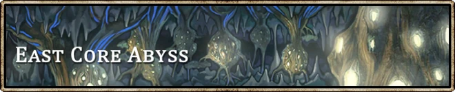 Location banner East Core Abyss