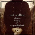 Rich Mullins- A Liturgy, a Legacy, & a Ragamuffin Band.jpg