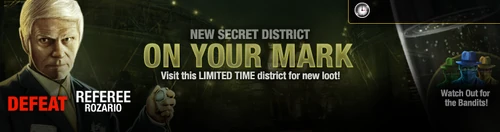 SecretDistrict-16-OnYourMark v2 lootBandit