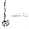 Addict box