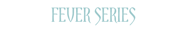 Fever Series-01