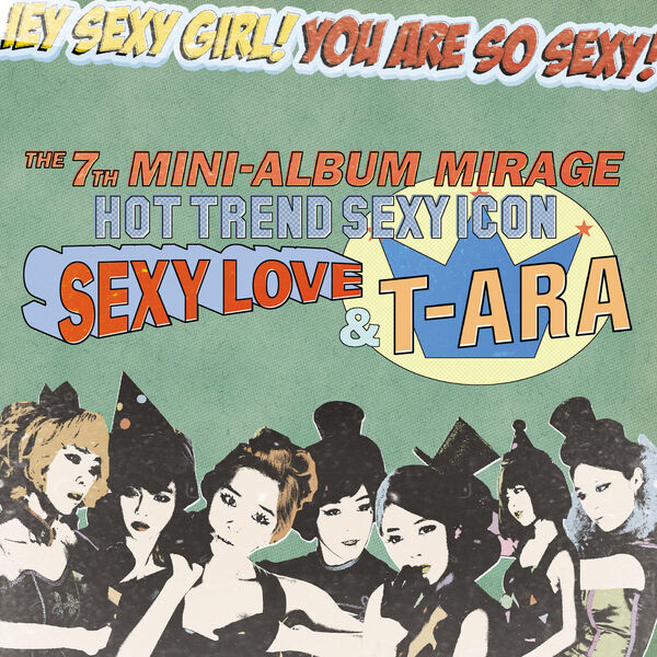 T-ara Sexy Love.jpg