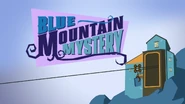 BlueMountainMysterytitlesequence3