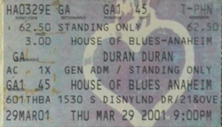 House of Blues, Anaheim, CA, USA wikipedia duran duran ticket stub 3
