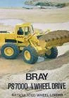 A 1990s BRAY PS7000 4WD TD Loader.jpg (4 KB) A 1990s BRAY PS7000 4WD TD Loader