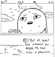 But at least for a moment, you made me feel like a real princess