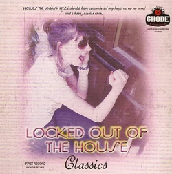 Locked Out of the House Classics