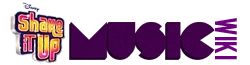 Shake It Up Music Wiki