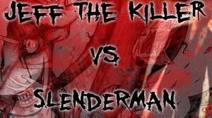 Jeff vs Slenderman