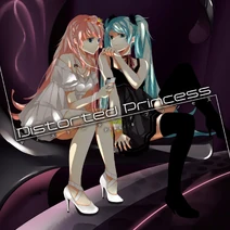 Distorted Princess CD