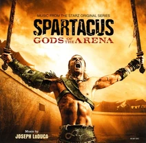 Spartacus-Gods-of-the-Arena-by-Joseph-LoDuca-Proper-Reward-2012