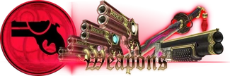 Weapons