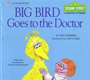 Big Bird Goes to the Doctor