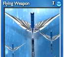 Flying Weapon