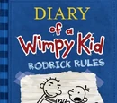 Diary of a Wimpy Kid: Rodrick Rules