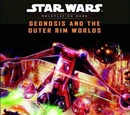 Geonosis and the Outer Rim Worlds