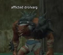 Afflicted drolvarg