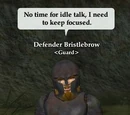 Defender Bristlebrow
