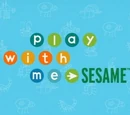 Play with Me Sesame