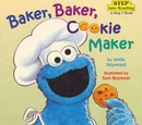 Baker, Baker, Cookie Maker