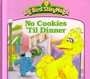 No Cookies 'Til Dinner