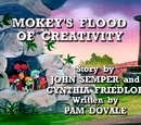 Episode 110: Mokey's Flood of Creativity / What the Doozers Did