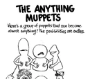 Anything Muppets