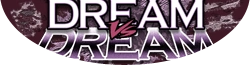 Dream Vs. Dream Wiki