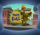 Taco Bull
