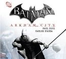 Batman: Arkham City (Volume 1)