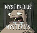 Mysterious Mysteries