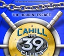 The Cahill Files: The Houdini Escape